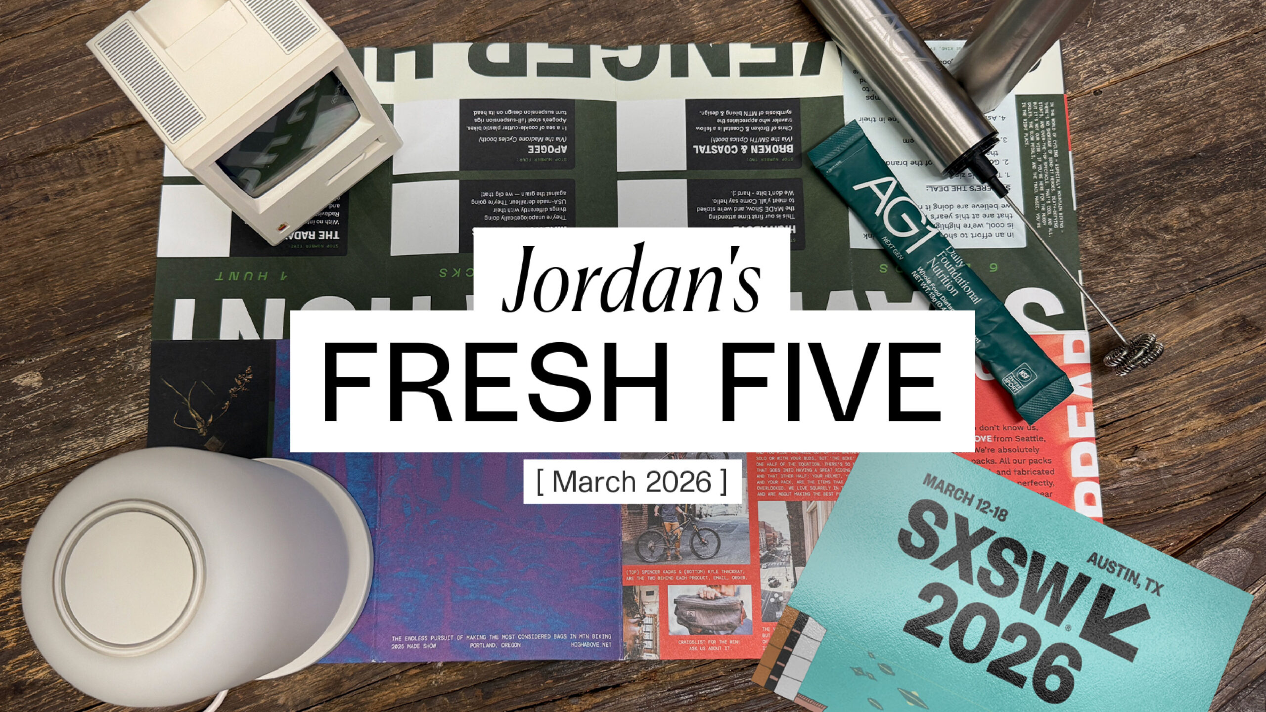 Jordan’s Fresh Five: March 2026