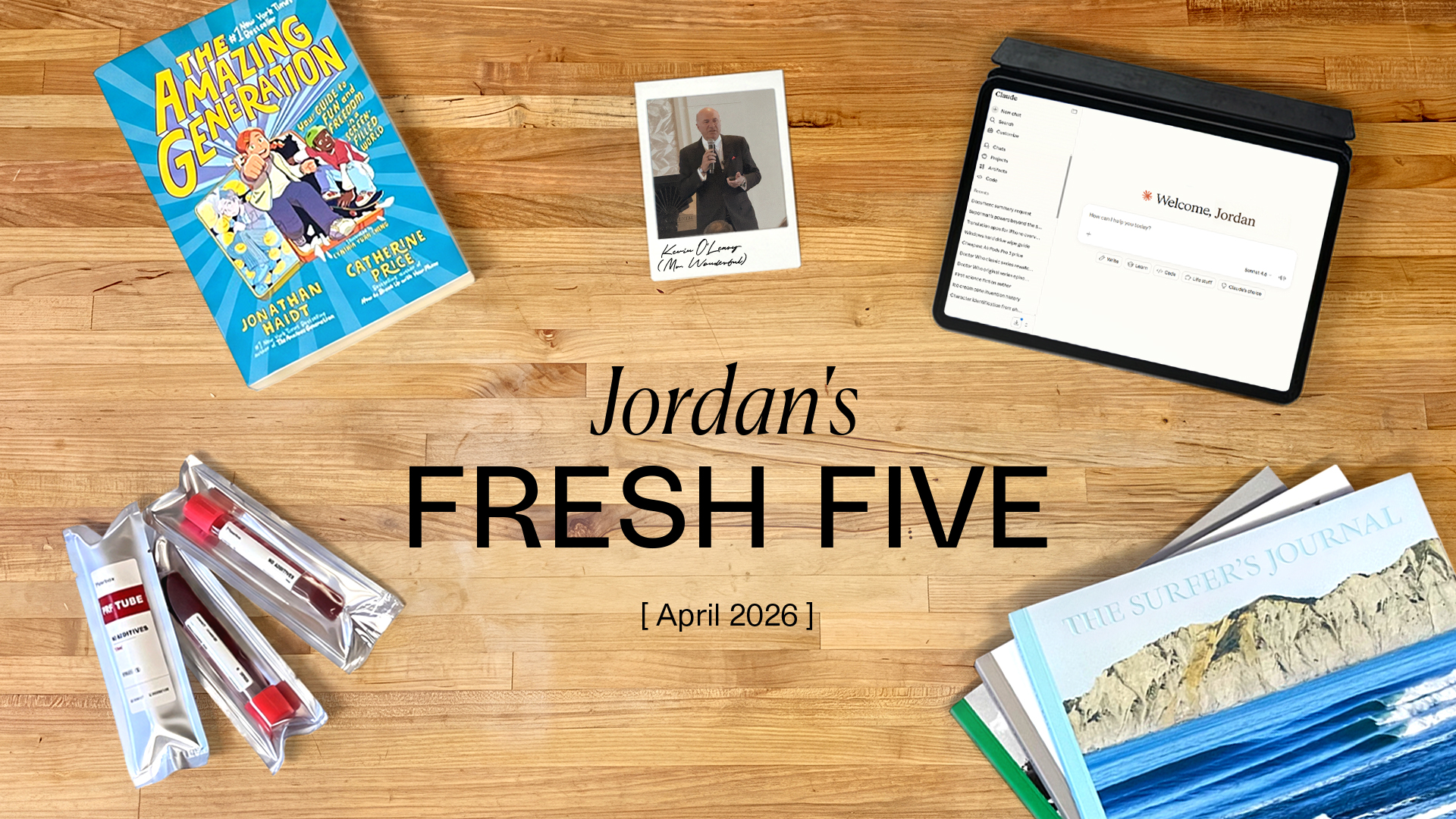 Jordan’s Fresh Five: April 2026