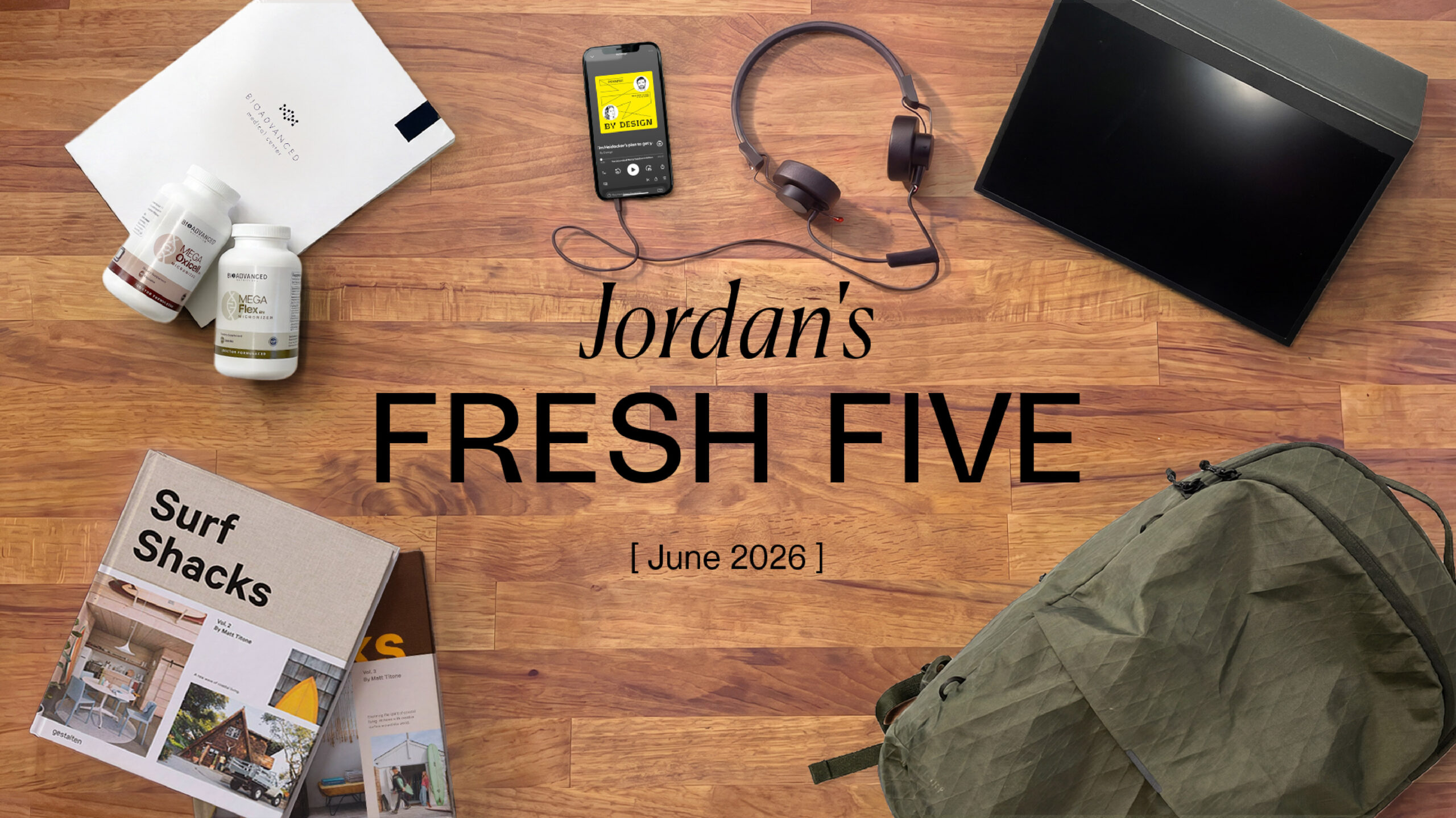 Jordan’s Fresh Five: June 2026